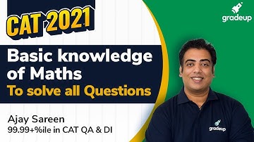 CAT 2021 | Basic Maths for Quant CAT Quant Questions | Quantitative Ability | Gradeup