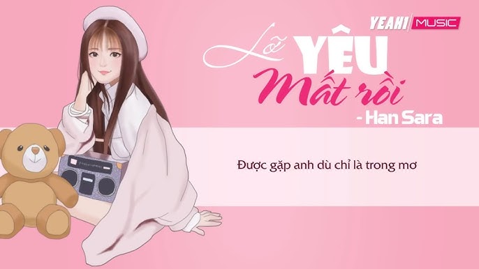 Tớ Thích Cậu - Han Sara [Lyrics Video] - Youtube