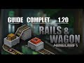 Le guide ultime sur les rails et wagons en 120 sur minecraft en survie  minecart train 