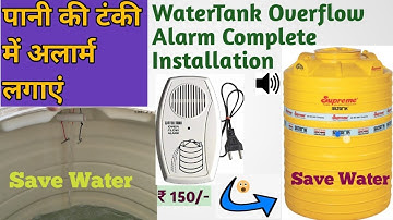WaterTank Overflow Alarm Complete Installation | WaterTank Overflow Alarm