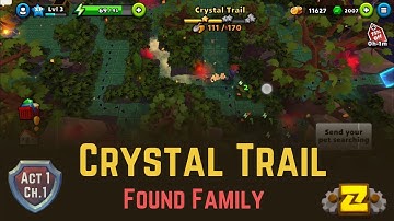Crystal Trail - #3 Found Family Act 1 - Puzzle Adventure