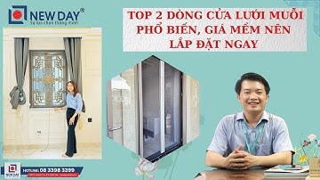 Top 2 dòng cửa lưới muỗi phổ biến ai cũng lắp được [Cửa lưới New Day]|cửa lưới Gò Vấp |0833983399
