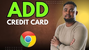 How to Add a Credit Card to Google Chrome (Autofill Guide)