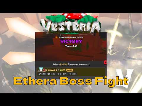 Vesteria - new Ethera boss fight gameplay