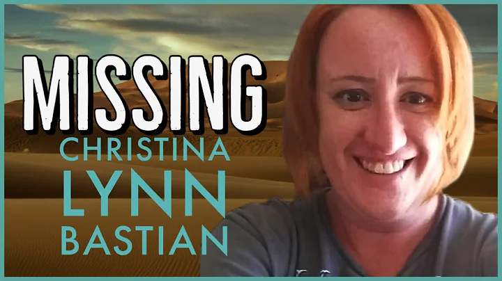 Missing Christina Bastian