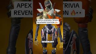 APEX LEGENDS TRIVIA: REVENANT EDITION 🔥👀. #shorts