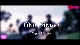 Tibo Mburi (Guyon Waton) - Cover Akustik