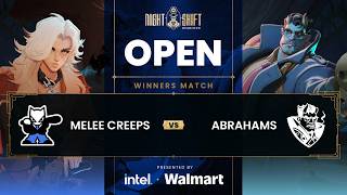 Melee Creeps vs Abrahams | Group A Winners Match | Night Shift Open presented by Intel & Walmart