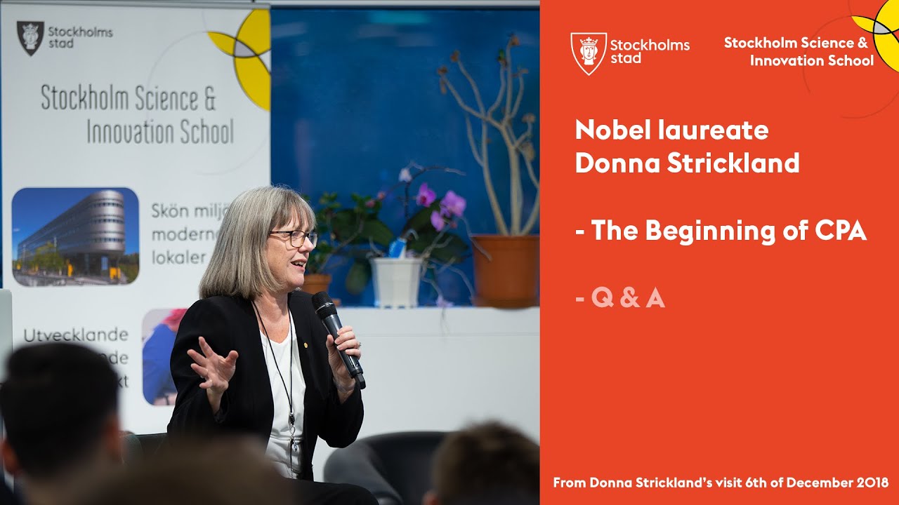 Donna Strickland The Beginning of CPA + Q&A YouTube