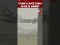 Trump Departs China After Xi Summit, Touts “Fantastic Trade Deals”