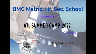 ATAL TINKERING LAB SUMMER CAMP 2022 - BMC MATRIC HSS