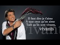 Capture de la vidéo Frédéric François - A Tous Ceux Qu'on Aime Opéra - Video Lyrics