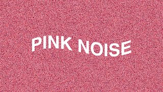 3 hours PINK NOISE + 33 min FADE TO SILENCE (black screen)