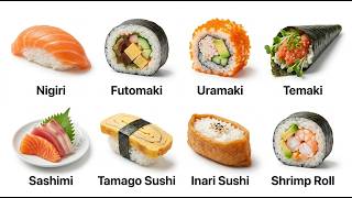 All Sushi Types Explained.
