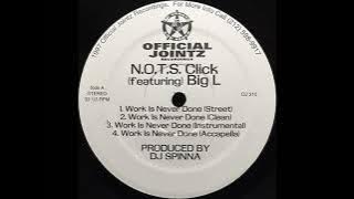 N.O.T.S. Click - Work Is Never Done (Instrumental)
