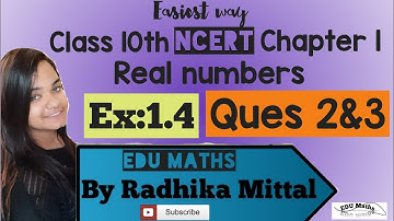 Ques 2&3-Ex-1.4-Real Numbers-Chapter 1||Class 10th Maths NCERT solutions||CBSE||Easiest way||