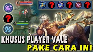 CARA MAIN VALE TERBARU❗BUILD EMBLEM DAN ITEM VALE TERSAKIT❗GAMEPLAY VALE - MOBILE LEGENDS #mlbb