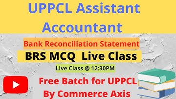 UPPCL Assistant Accountant Classes| Auditing Top Practice Questions | Bank Reconciliation Statement