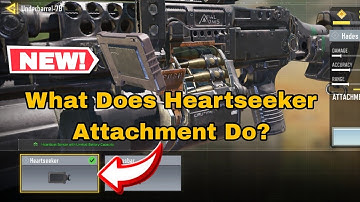 What is USE of Heartseeker Attachment in Cod Mobile