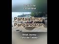 Pantai Timur Pangandaran