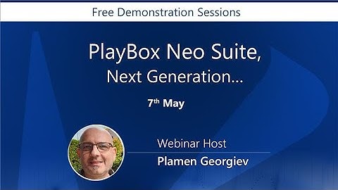 PlayBox Neo Suite... Next Generation Webinar