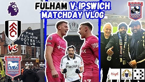 Fulham 2 - 2 Ipswich Vlog + Extended Highlights | Jiménez salavages late point | Delap on Fire!