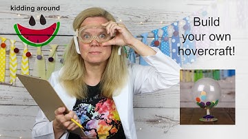 Learn how a hovercraft works and then make your own!  Elementary school science and STEM in action!