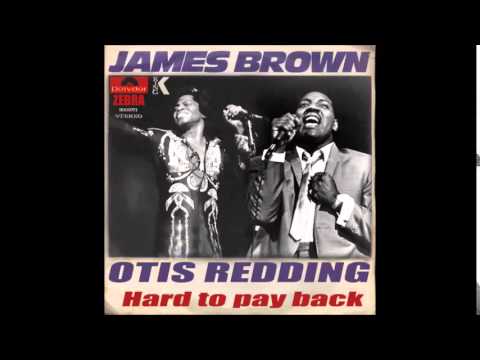 James Brown/Otis Redding       "Papas Got a Brand New Bag"