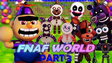 UNLOCKING NEW CHARACTERS & FIGHTING BROWBOY IN FNAF WORLD! (PART 3)