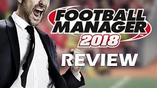 Football Manager 2018 Review - The Final Verdict screenshot 2