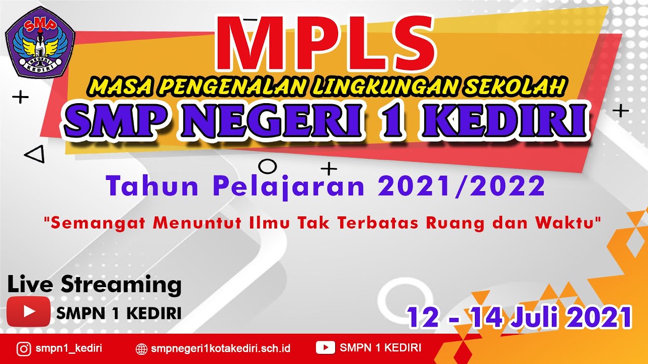 MATERI PLS 2021 - PENGENALAN FASILITAS SMP NEGERI 1 KOTA KEDIRI