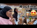 ROUTINEKAYGA HABEENKII IYO BAASHALKA ADUUNKA🥰