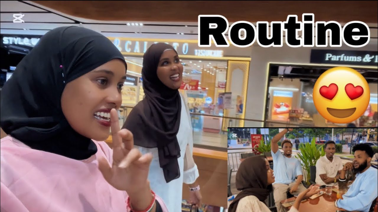 ROUTINEKAYGA HABEENKII IYO BAASHALKA ADUUNKA🥰