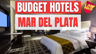 Best Budget Hotels in Mar del Plata | Unbeatable Low Rates Await You Here!