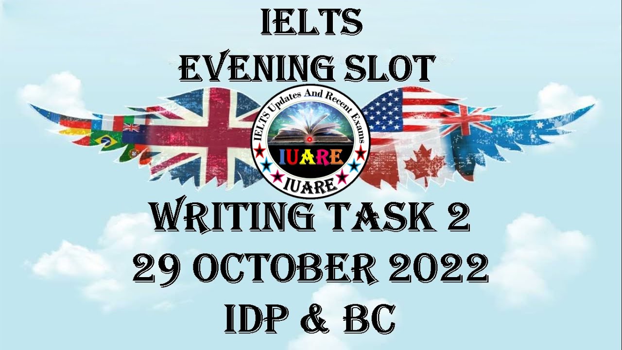 29 October 2022 IELTS / Writing Task 2 / Academic / Evening Slot / Exam Review / INDIA