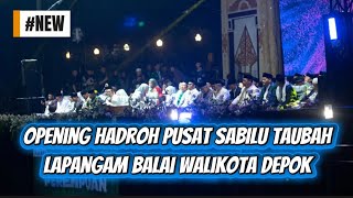 Download Lagu NEW‼️ OPENING HADROH PUSAT SABILU TAUBAH PERDANA DI DEPOK MP3 Download Lagu NEW‼️ OPENING HADROH PUSAT SABILU TAUBAH PERDANA DI DEPOK MP3