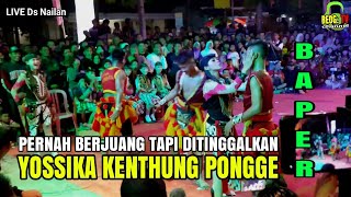 SENASIP!!YOSSIKA ,KENTONG PERNAH BERJUANG TAPI DITINGGALKAN Aya Chikamatzhu KECEPLOSAN di Ds Nailan