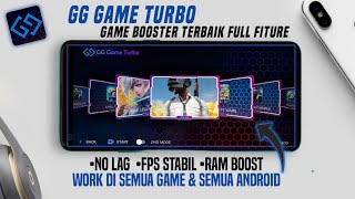 GAME BOOSTER - GG Game Turbo Dapat Atasi Lag Pada Game Di Semua Android screenshot 4