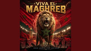 Download lagu VIVA EL MAGHREB (2026 FIFA World Cup)