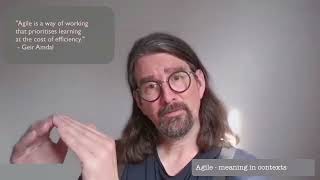 Musings about the word Agile - what I stopped calling agile