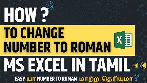 Change any Number to Roman numeral letter in Ms Excel | Explained in Tamil | Shortcuts in Excel