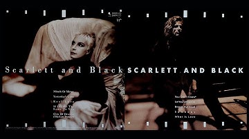 Scarlett And Black - Yesterday's Gone