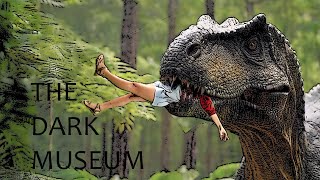 The Dark Museum Apex Predators Lair