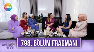 Gelin Evi 798. Bölüm Fragmanı