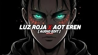 Bxkq  Luz Roja X Aot   Edit 
