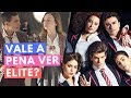 ELITE é realmente boa? | CRÍTICA