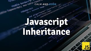 Learn Javascript | Inheritance Net Worth