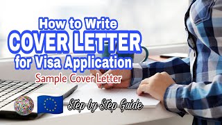 How to Write Cover Letter for Visa Application+Sample Letter/ Step-by-Step Guide #schengenvisa#visa
