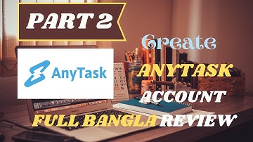 How to Create AnyTask Account l Bangla l 2020