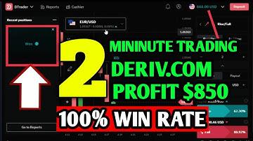 2 Minutes Trading Deriv.com - $850 Profit, 100% Win Rate || Best Deriv.com Trading 2022